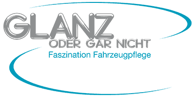 Glanz Oder Gar Nicht